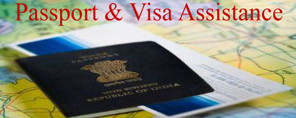 Passport and Visa assistance